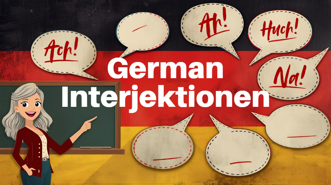 German Interjections (Interjektionen)