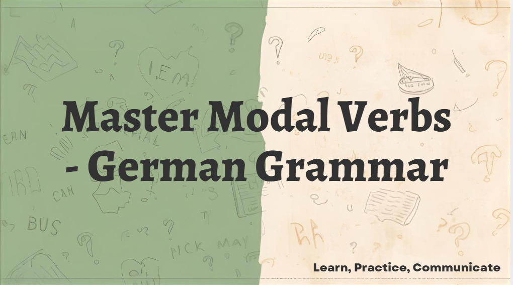 German Modal Verbs Explained