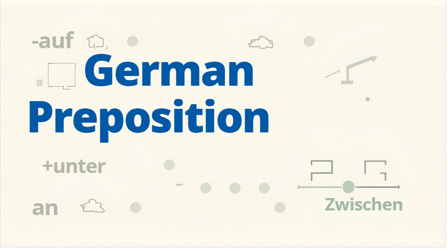 German Prepositions – Explained with Examples